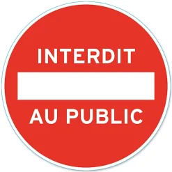 Chapuis Disque de signalisation "Interdit au public" Ø28
