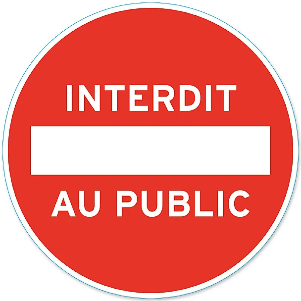 Chapuis Disque de signalisation "Interdit au public" Ø28