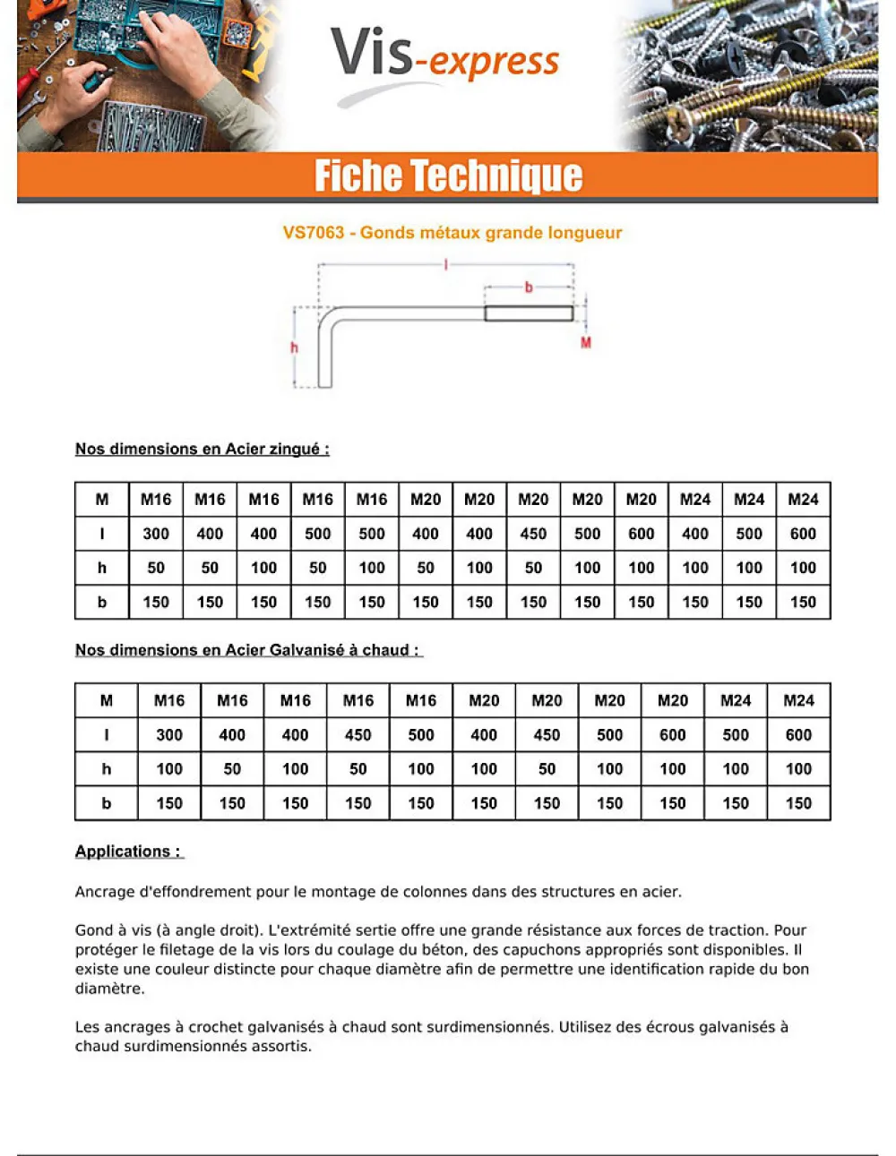 Vis Express Gond Métaux grande longueur M24X600 Filetée sur 150 Forte tenue à la corrosion Acier galvanisé à chaud - 5 pièces