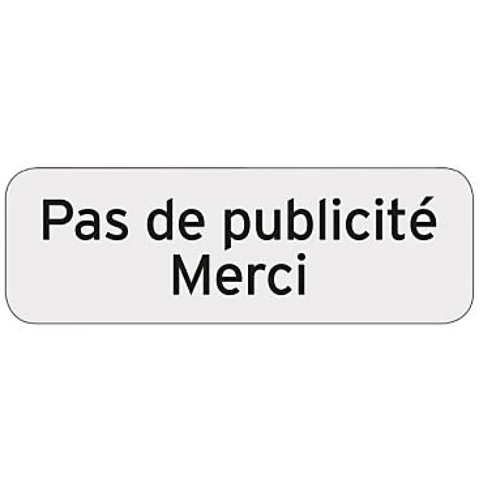 Chapuis Panneau De Signalisation-Plaquette indicatrice "Pas de publicité merci"